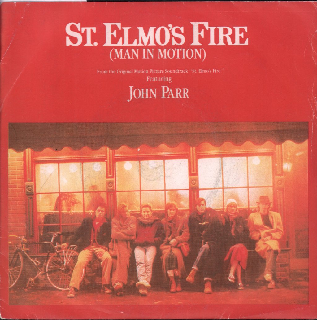 John Parr - St. Elmo's Fire - 7 Inch