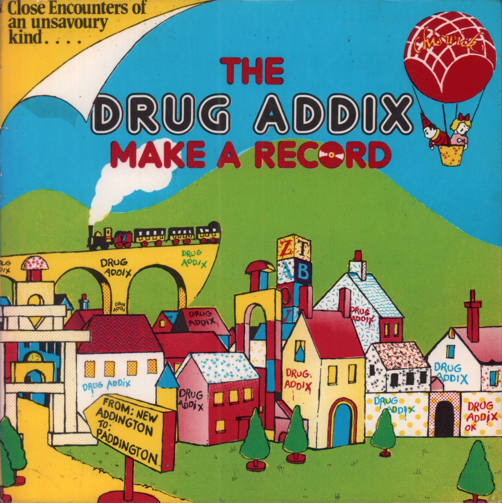 Drug Addix - Make A Record - 7 Inch