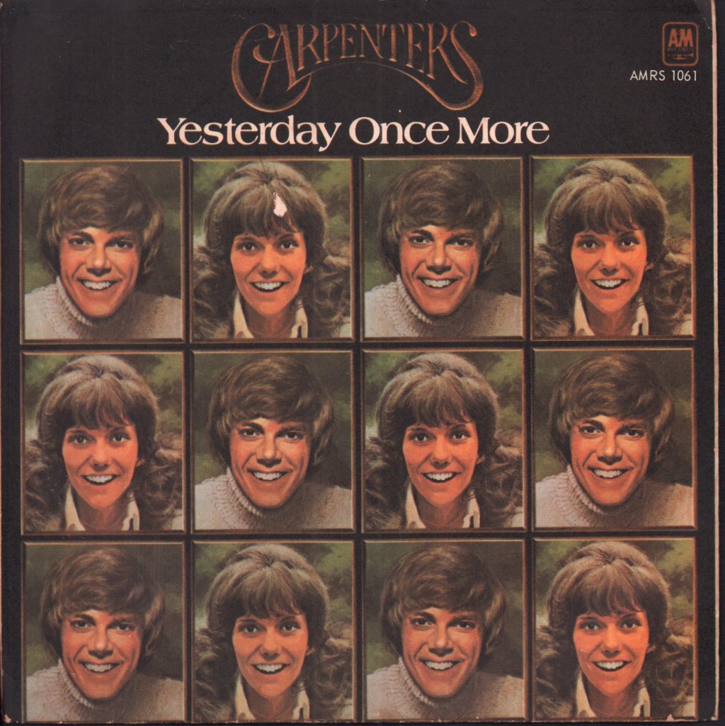 Carpenters - Yesterday Once More - 7 Inch