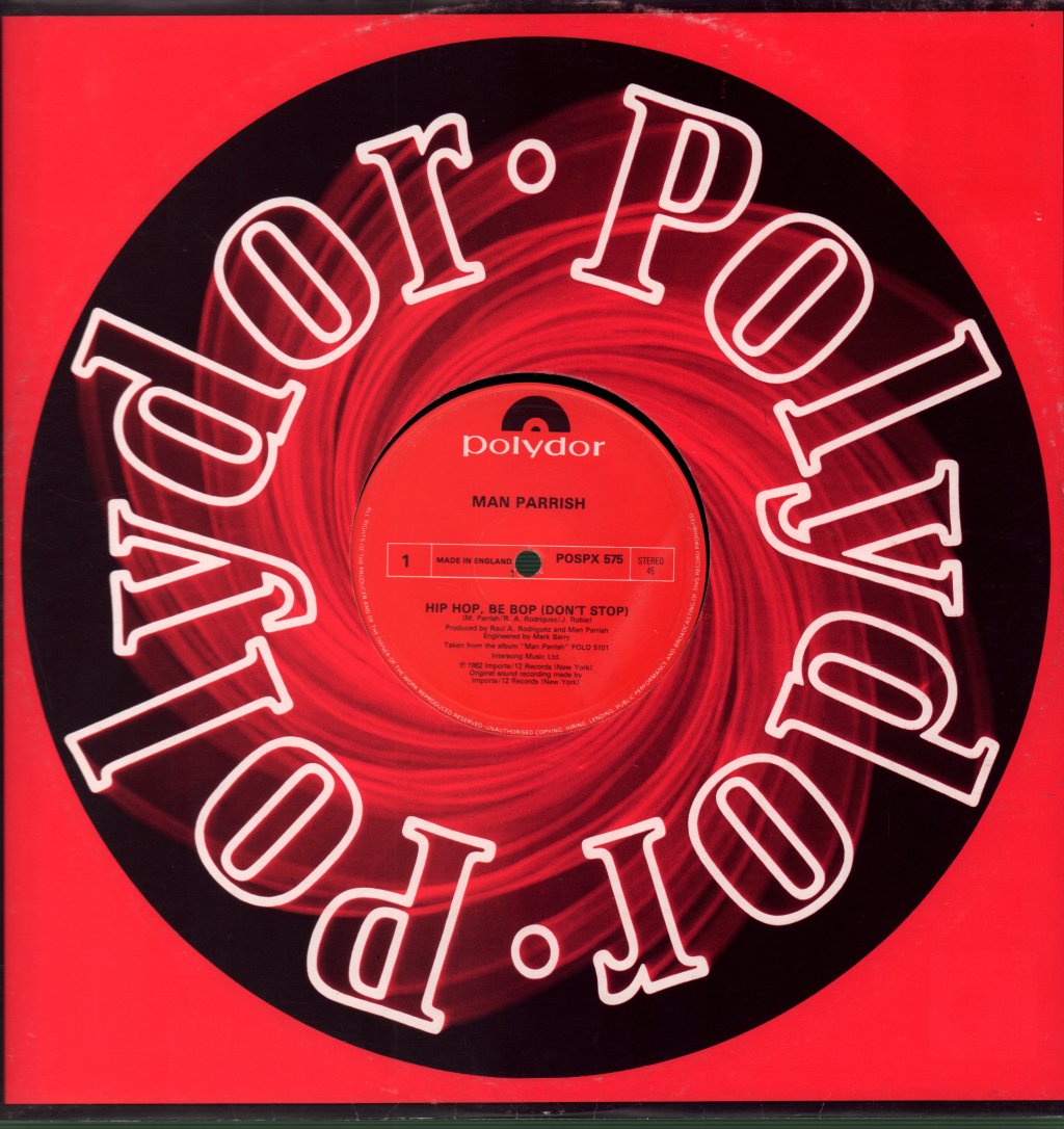 Man Parrish - Hip Hop, Be Bop (Don't Stop) - 12 Inch