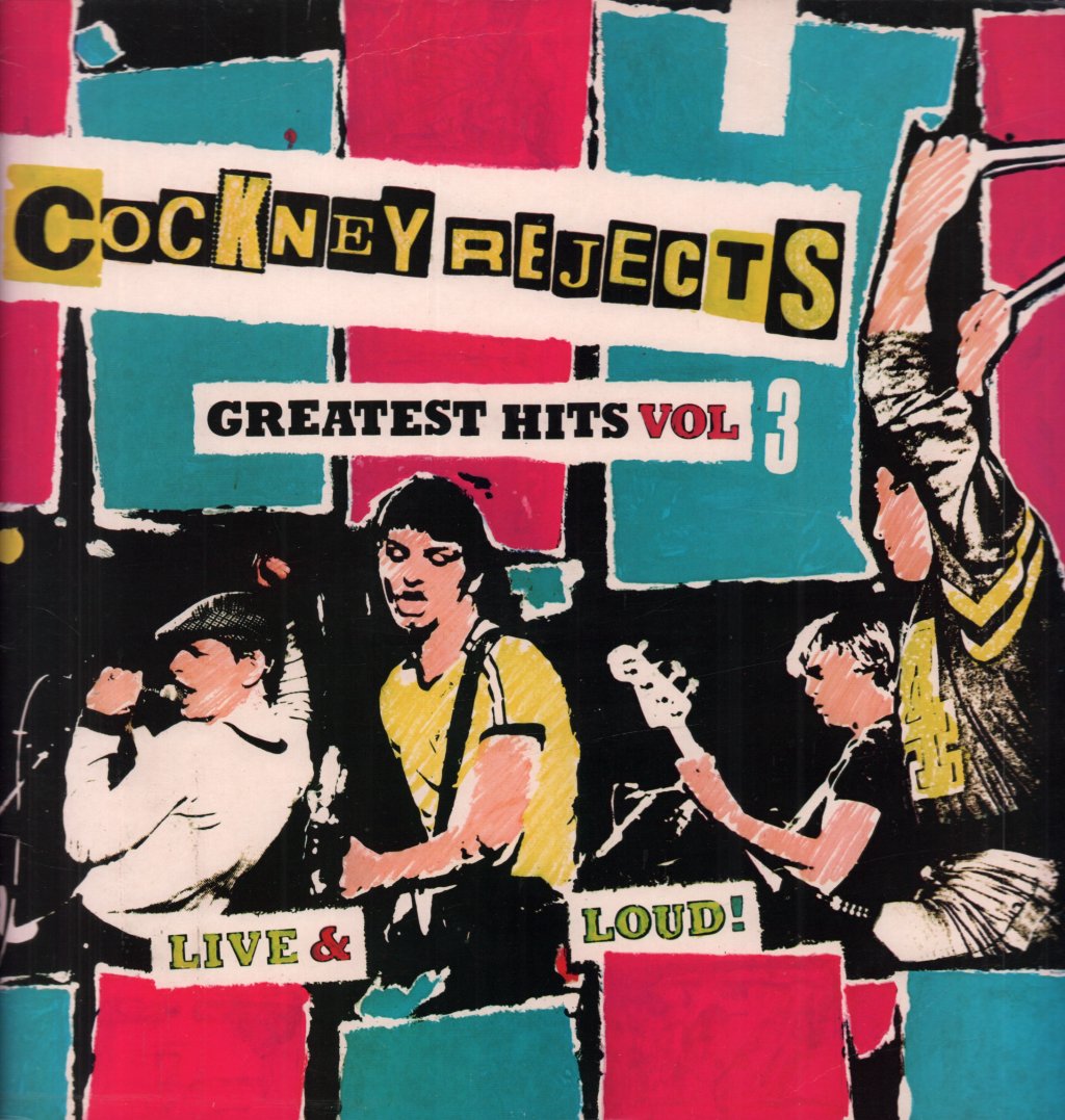 Cockney Rejects - Greatest Hits Vol 3 live & loud - Lp