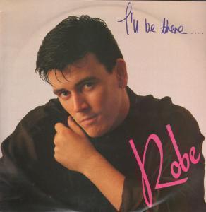Robe - I'll Be There - 12 Inch