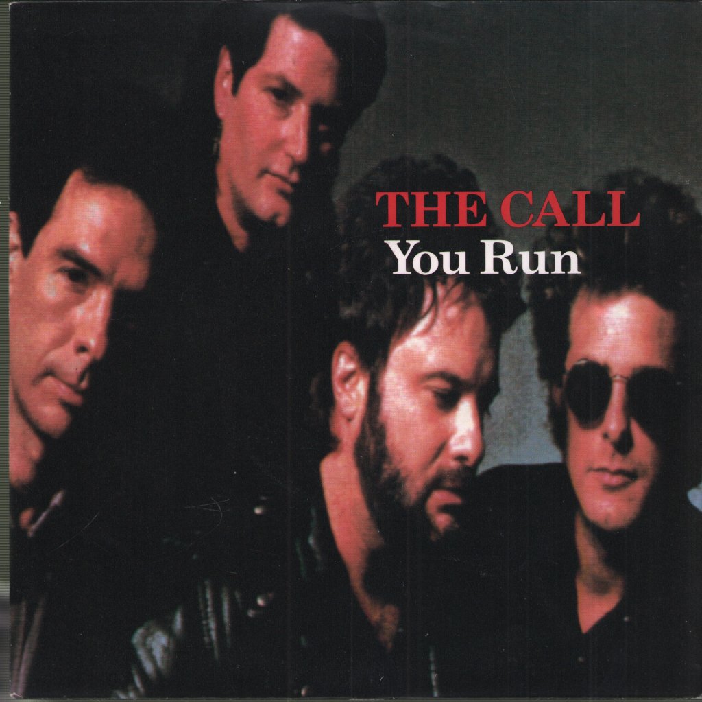 Call - You Run - 7 Inch
