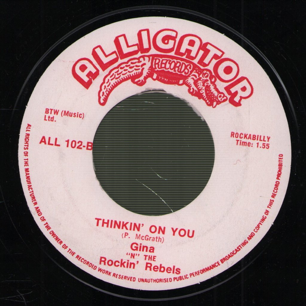 Gina N The Rockin Rebels - Rockin' On Down The Line - 7 Inch