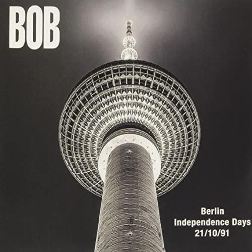BOB - Berlin Independence Days 21/10/1991 - Cd