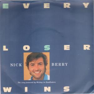 Nick Berry - Every Loser Wins - 7 Inch