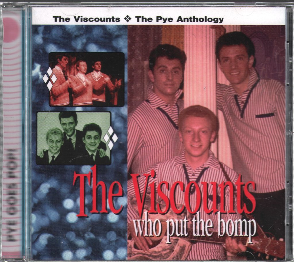 Viscounts - Who Put The Bomp (The Pye Anthology ) - Cd
