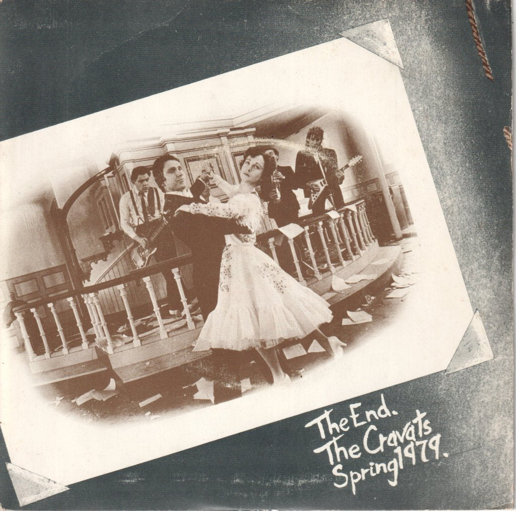 Cravats - End. Spring 1979. - 7 Inch