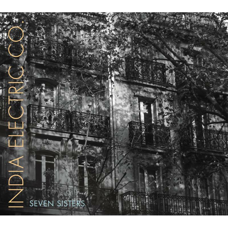 India Electric Co. - Seven Sisters - Cd