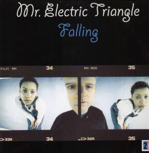 Mr Electric Triangle - Falling - 12 Inch