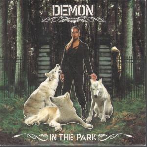Demon (2000'S Artist) - In The Park - Cd