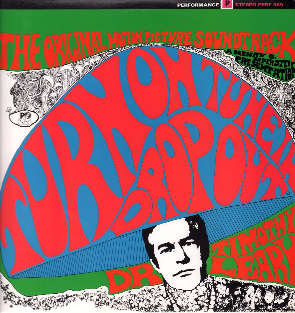 Dr Timothy Leary - Turn On, Tune In, Drop Out (The Original Motion Picture Soundtrack) - Lp
