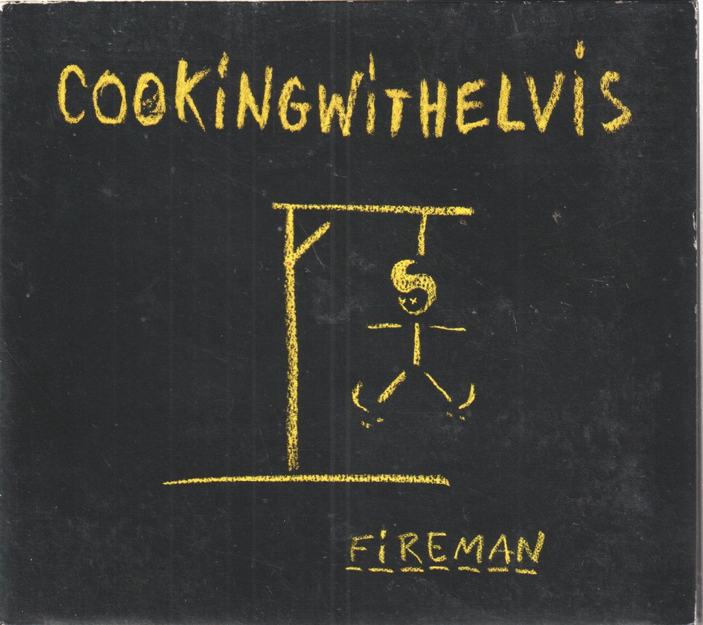 Cookingwithelvis - Fireman - Cd