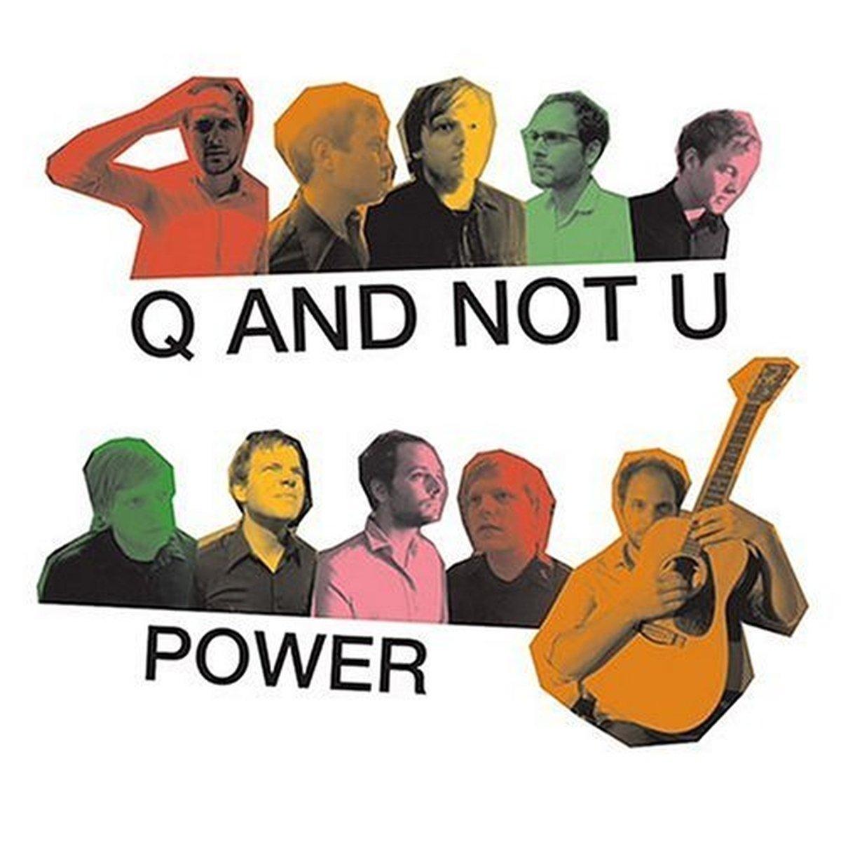 Q And Not U - Power - Cd