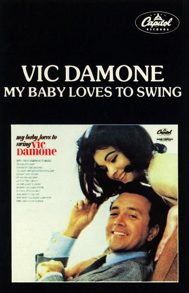 Vic Damone - My Baby Loves To Swing - Cassette