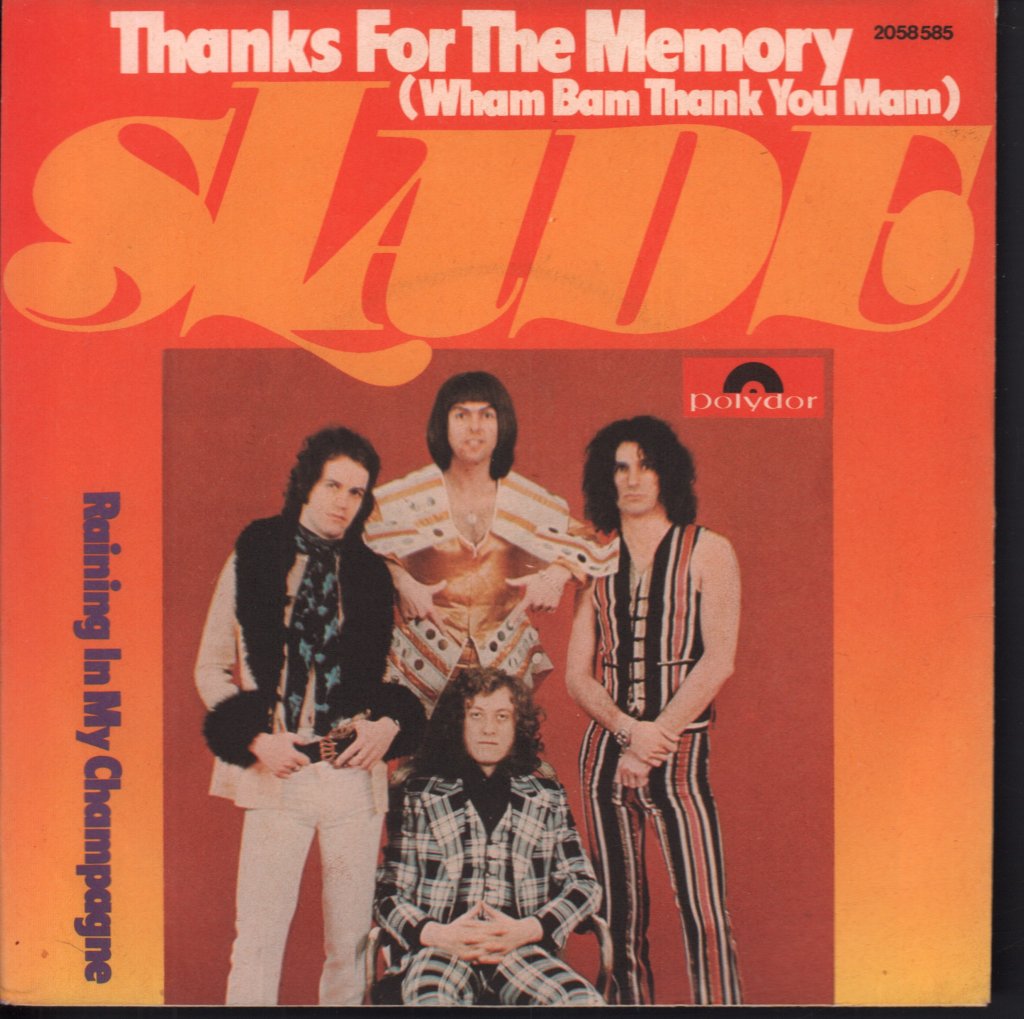 Slade - Thanks For The Memory - 7 Inch