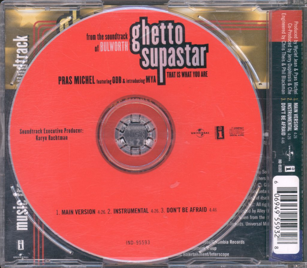 Pras Michel Featuring Odb And Introducing Mya - Ghetto Supastar (That Is What You Are) - Cd