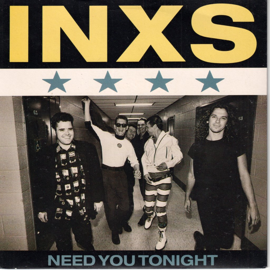 INXS - Need You Tonight - 7 Inch