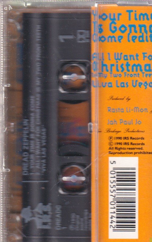 Dread Zeppelin - Your Time Is Gonna Come - Cassette