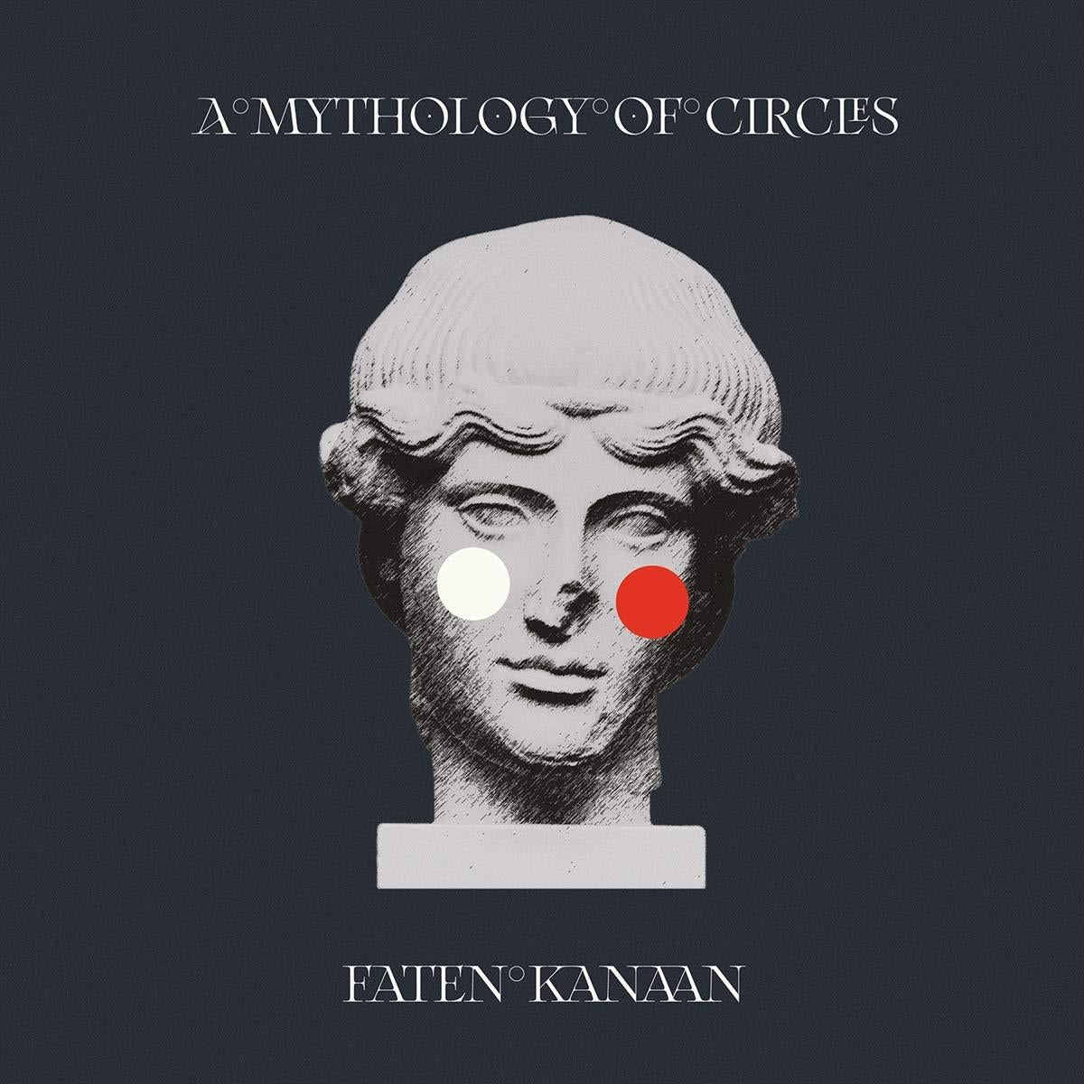 Faten Kanaan - A Mythology of Circles - Lp