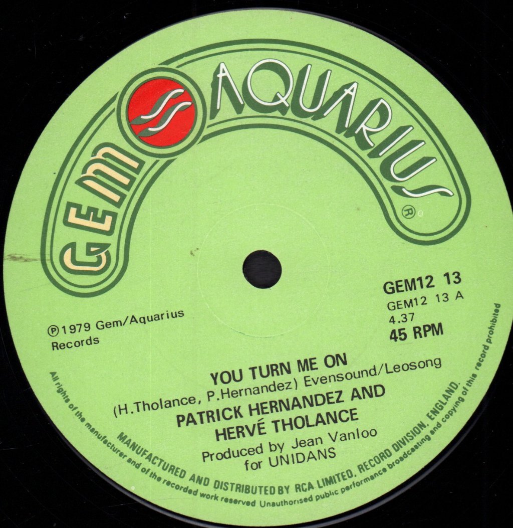 Patrick Hernandez And Herve Tholance - You Turn Me On - 12 Inch