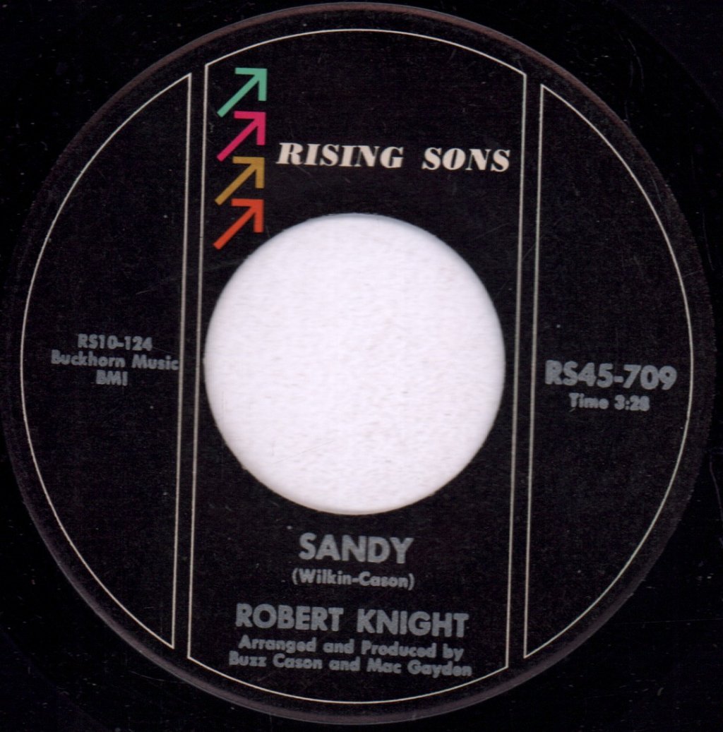 Robert Knight - Sandy / My Rainbow Valley - 7 Inch