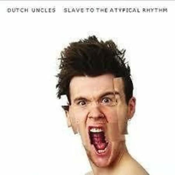Dutch Uncles - Slave To the Atypical Rhythm - 12 Inch