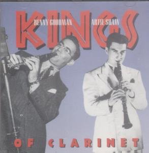 Benny Goodman/Artie Shaw - Kings Of Clarinet - Cd