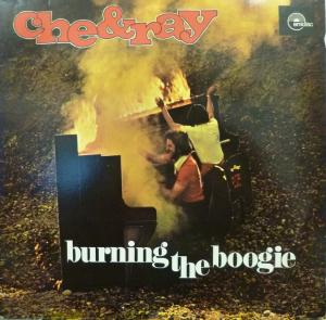 Che And Ray And The Boogie Band - Burning The Boogie - Lp