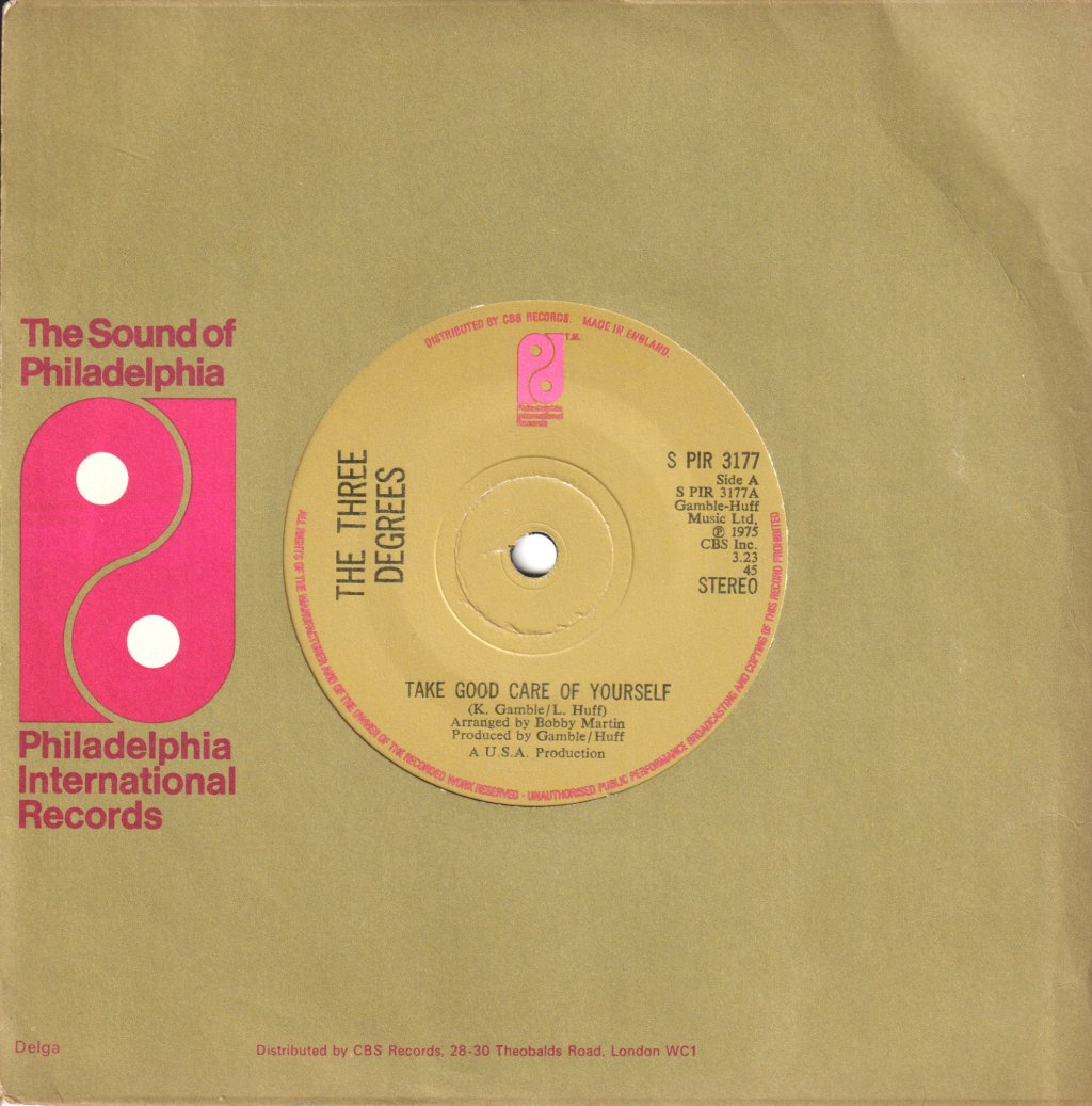 Three Degrees - Take Good Care Of Yourself - 7 Inch