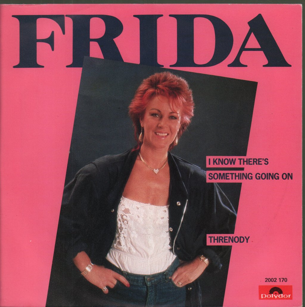 Frida - I Know There's Something Going On - 7 Inch