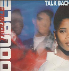 Double Trouble - Talk Back - 12 Inch