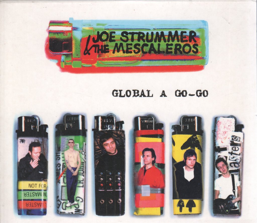 Joe Strummer And The Mescaleros - Global A Go Go - Cd