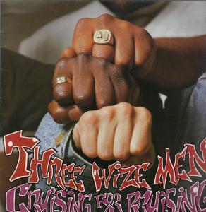 Three Wize Men - Cruising For A Bruising - 12 Inch