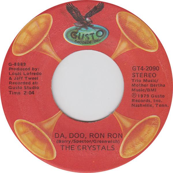 Crystals - Da Doo Ron Ron / Then He Kissed Me - 7 Inch