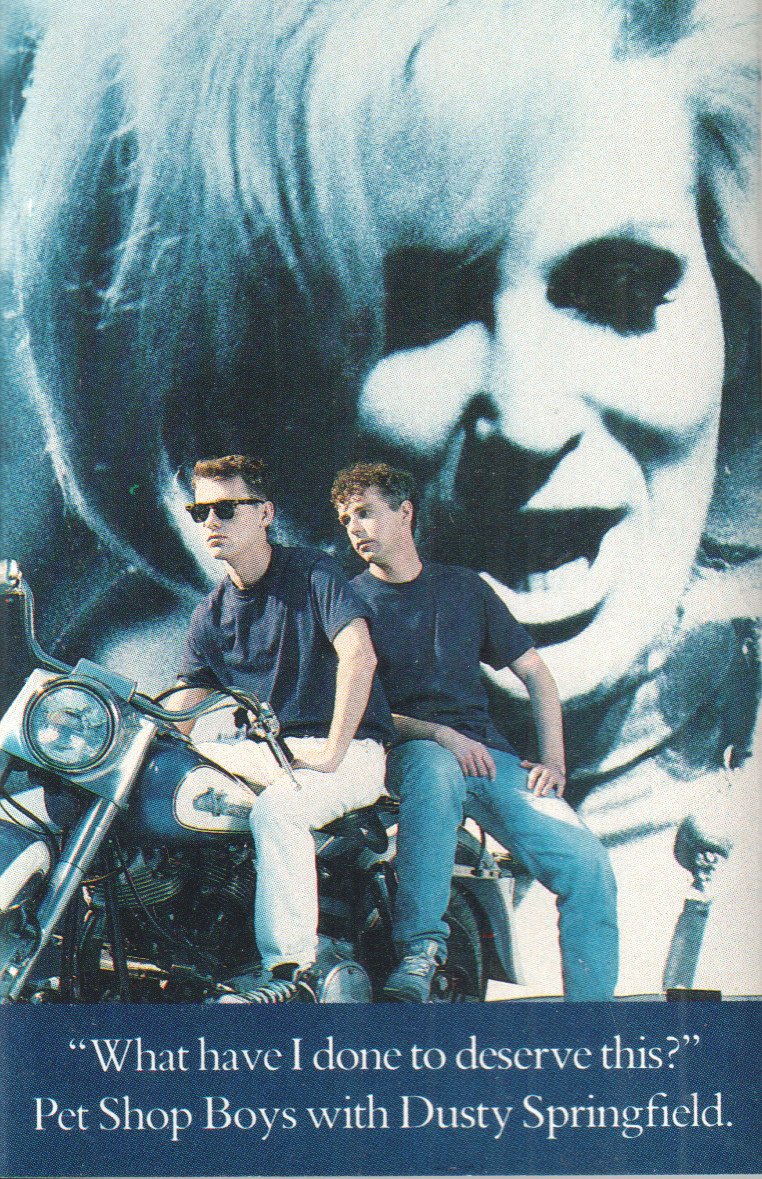 Pet Shop Boys With Dusty Springfield - What Have I Done To Deserve This - Cassette