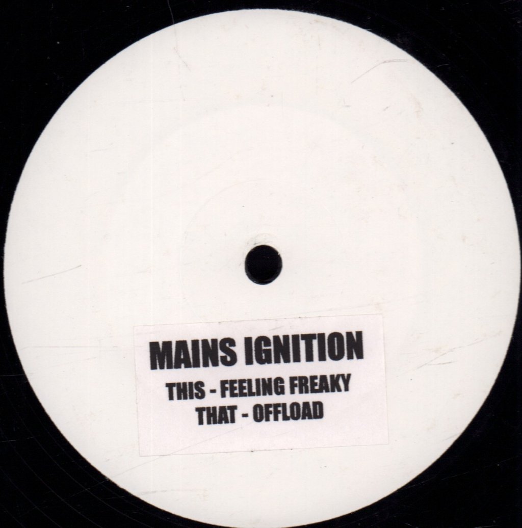 Mains Ignition - Feeling Freaky - 12 Inch