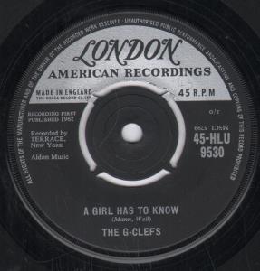 G-Clefs - A Girl Has To Know - 7 Inch