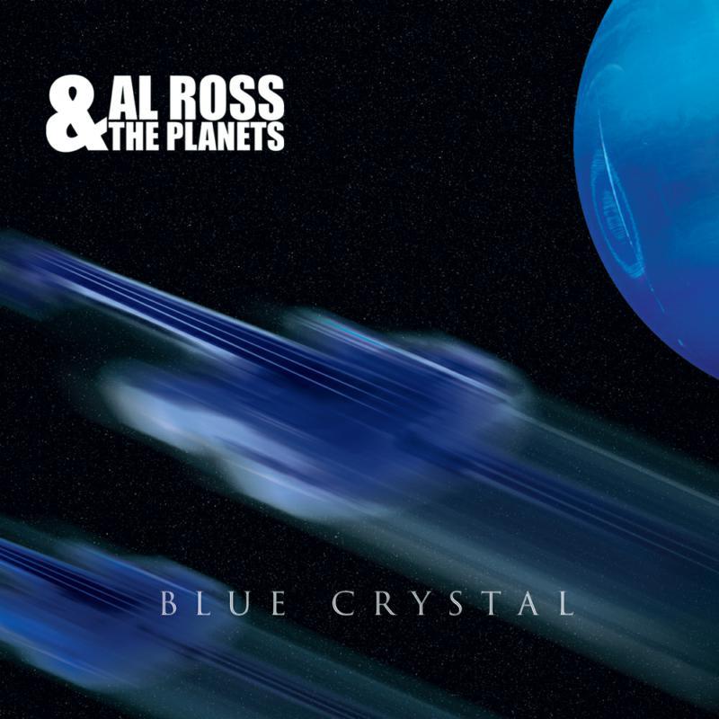 Al Ross & The Planets - Blue Crystal - Cd