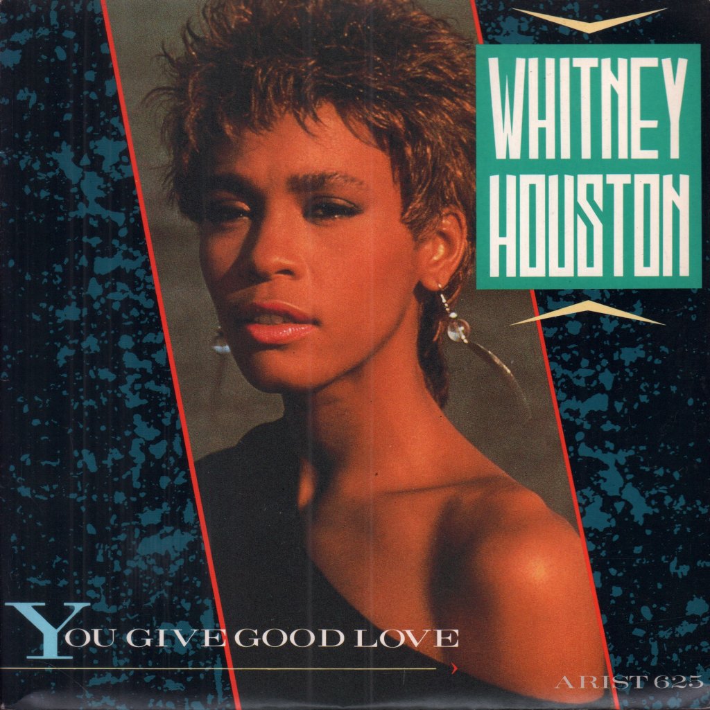 Whitney Houston - You Give Good Love - 7 Inch