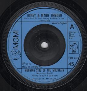 Donny And Marie Osmond - Morning Side Of The Mountain - 7 Inch