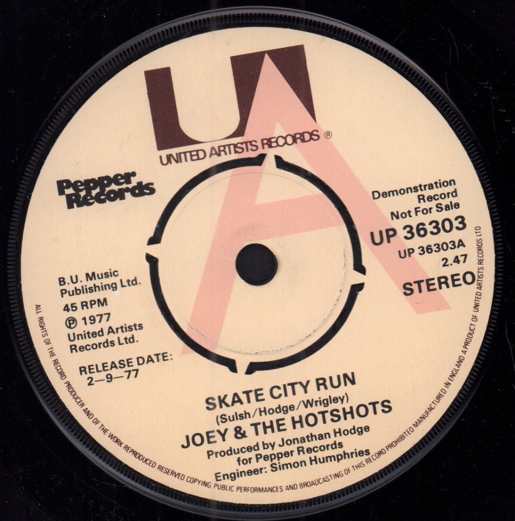 Joey And The Hotshots - Skate City Run - 7 Inch