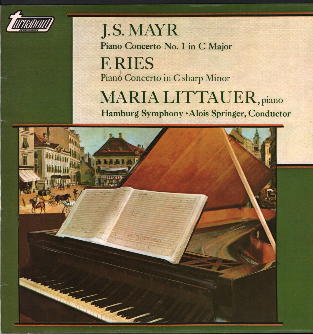 Maria Littauer / Hamburg Symphony / Alois Springer - J.S. Mayr - Piano Concerto No. 1 In C Major / F. Ries - Piano Concerto In C Sharp Minor - Lp