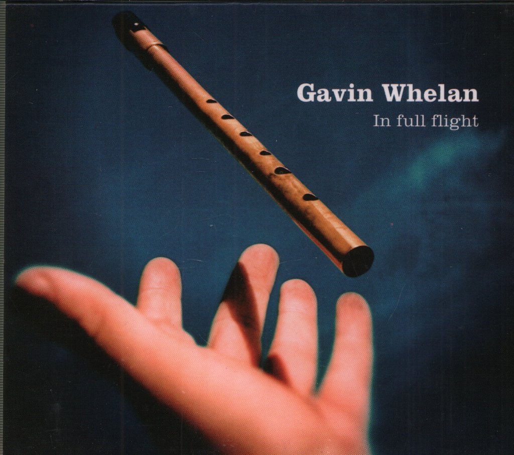 Gavin Whelan - In Full Flight - Cd