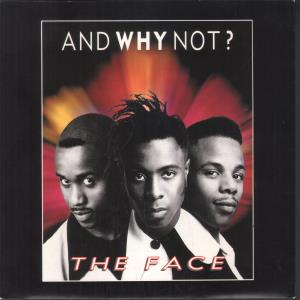 And Why Not - Face - 7 Inch