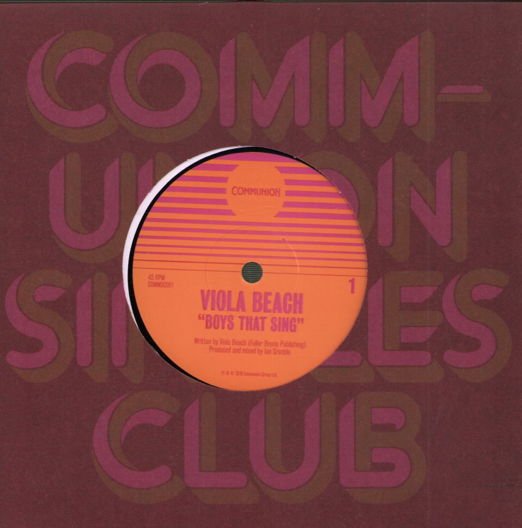 Viola Beach - Boys That Sing / Like A Fool - 7 Inch