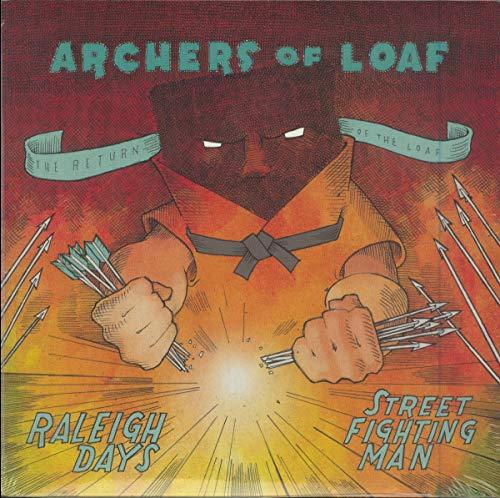 Archers Of Loaf - Raleigh Days B/W ""street Fighting Man - 7 Inch