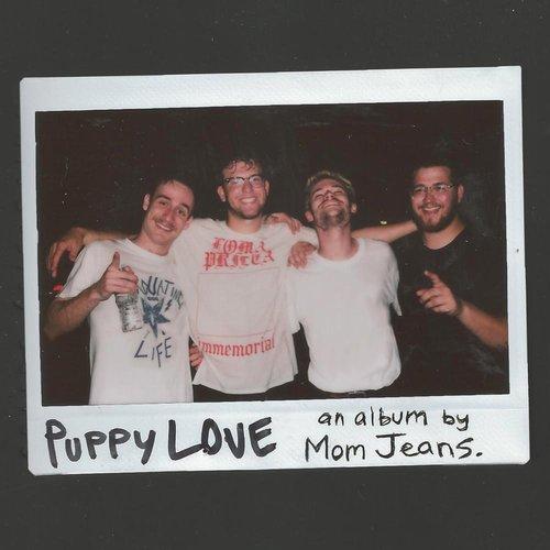 Mom Jeans - Puppy Love - Lp