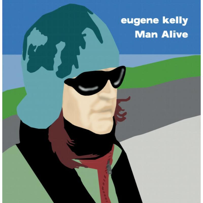 Eugene Kelly - Man Alive - Lp