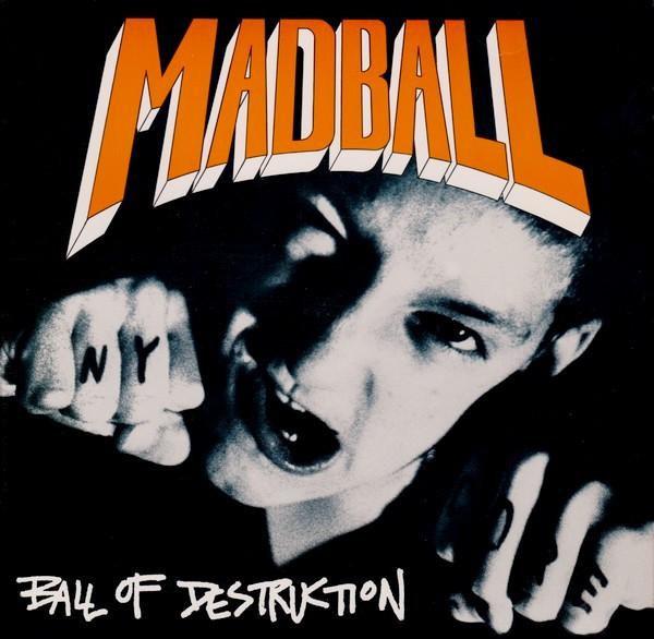 Madball - Ball Of Destruction - 7 Inch